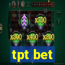 tpt bet